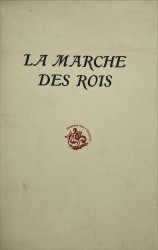 . LA MARCHE DES ROIS.  Illustrations Rémy Hétreau.